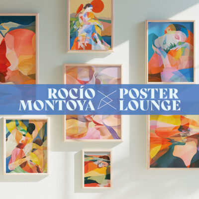 Rocio Montoya x PosterLounge Art prints