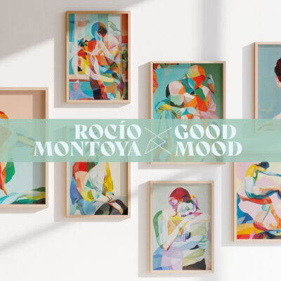 Rocio Montoya x GoodMood Art prints